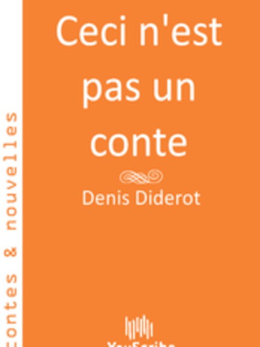 Title details for Ceci n'est pas un conte by Denis Diderot - Available